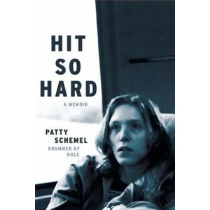 Hit So Hard | Patty Schemel (ISBN: 9780306825071)