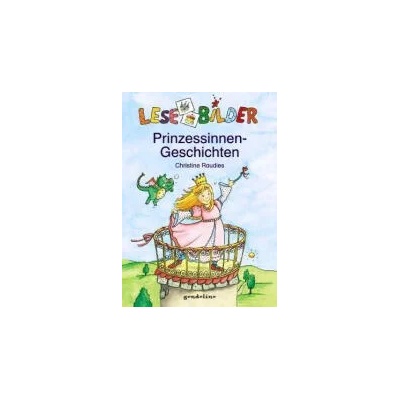 Lesebilder: Prinzessinnengeschichten