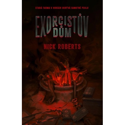 Exorcistův dům - Nick Roberts