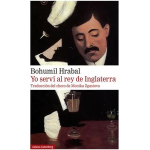 Yo serví al rey de Inglaterra- 2021 | Bohumil Hrabal (2021)