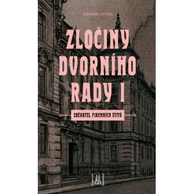 Zločiny dvorního rady I. - Sběratel firemních štítů - Jaromír Jindra