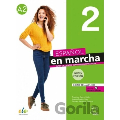 Nuevo Espanol en marcha 2 - Libro del alumno (3. edice) - Francisca Castro, Pilar Díaz, Ignacio Rodero, Carmen Sardinero