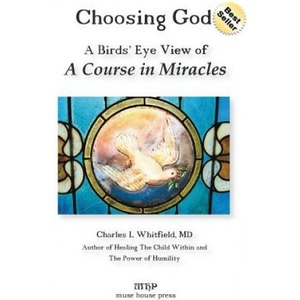 Choosing God | Charles L Whitfield (ISBN: 9781935827009)