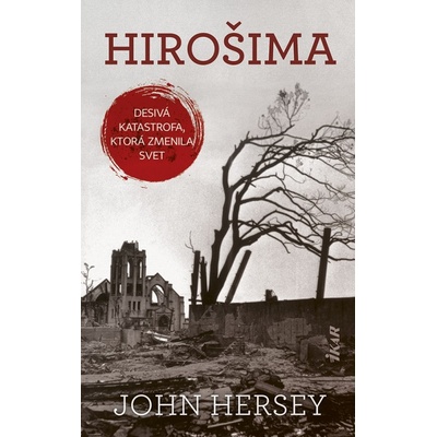 Hirošima - Hersey John