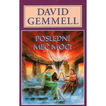 Poslední meč moci - Gemmell David