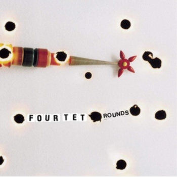 FOUR TET: ROUNDS -EXPANDED- LP