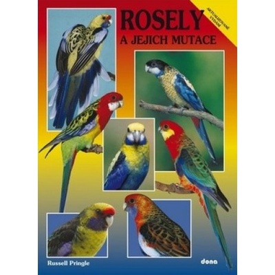 Rosely a jejich mutace - Russel Pringle