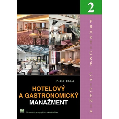 Hotelový a gastronomický manažment 2 - Peter Huľo