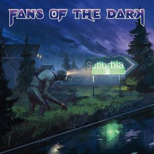 Mystic Production Fans Of The Dark: Suburbia - CD (052385)