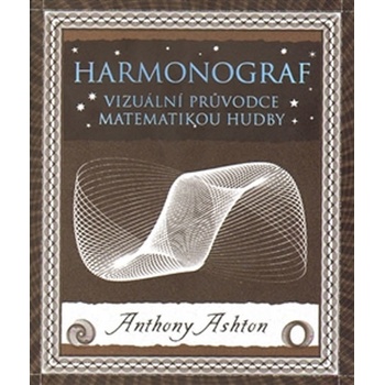 Harmonograf - Anthony Ashton