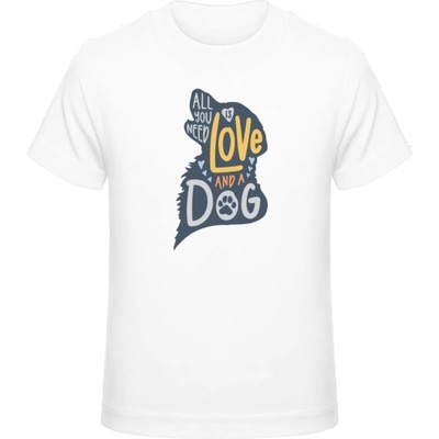 Premium Tričko pre Deti Všetko, čo potrebujete, je láska a pes Biela Detské