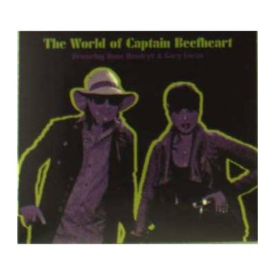 The World Of Captain Beefheart - Hendryx, Nona Lucas, Gary CD