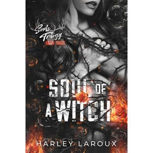 Soul of a Witch (ISBN: 9781496752918)