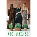 Neohlížej se