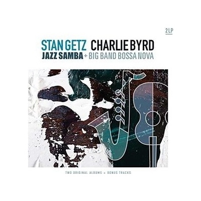 GETZ STAN/ CHARLIE BYRD: JAZZ SAMBA & BIG BAND, LP