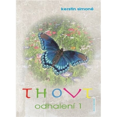 Thovt Odhalení 1