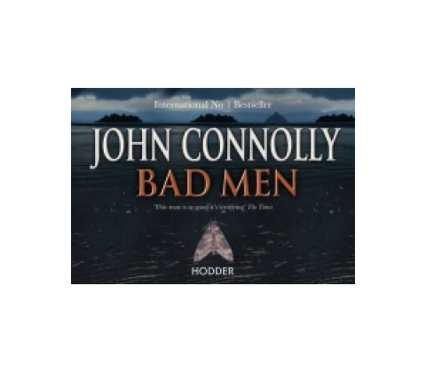 Bad Men - flipback - John Connolly
