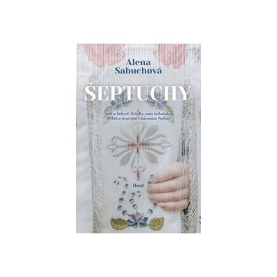 Šeptuchy - Alena Sabuchová