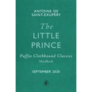 The Little Prince (ISBN: 9780241444313)