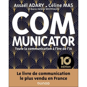 Communicator - 10e éd. | Assaël Adary, Céline Mas, Marie-Hélène Westphalen (ISBN: 9782100879120)
