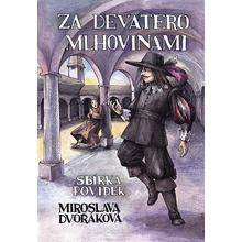 Za devatero mlhovinami