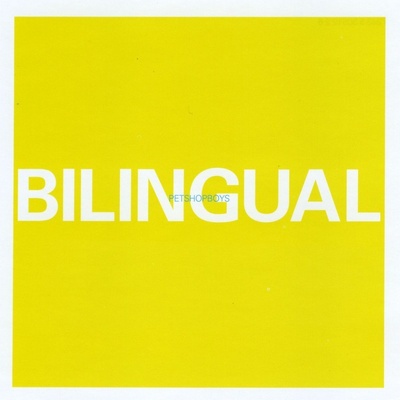 Pet Shop Boys - Bilingual CD