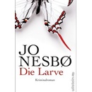 Die Larve - Nesbo Jo