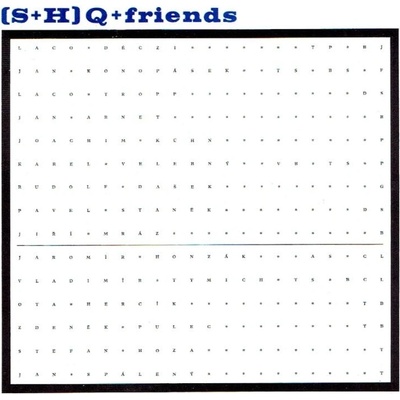 SHQ - SHQ + FRIENDS CD