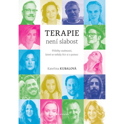 Terapie není slabost - Kateřina Kubalová