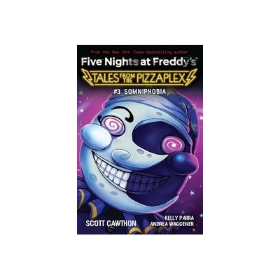 Somniphobia (Five Nights at Freddy´s: Tales from the Pizzaplex #3)