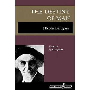 Destiny of Man | Nicolas Berdyaev (ISBN: 9781597312561)