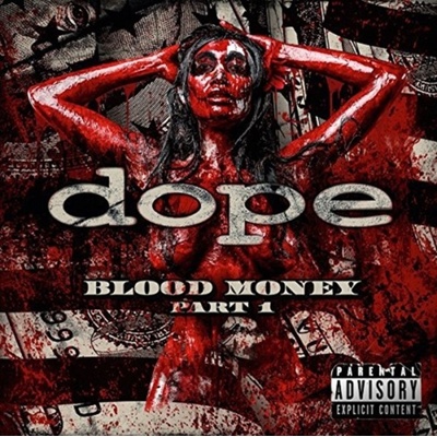 Dope - Blood Money Pt.1 LP