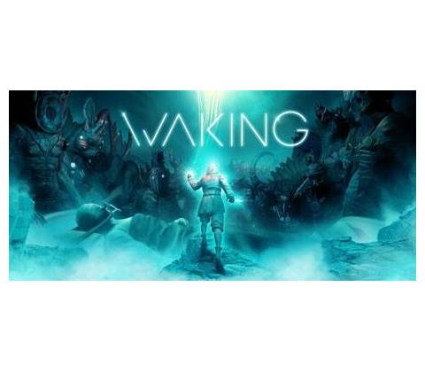 Waking