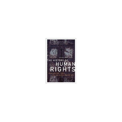 History of Human Rights The - Micheline Ishay
