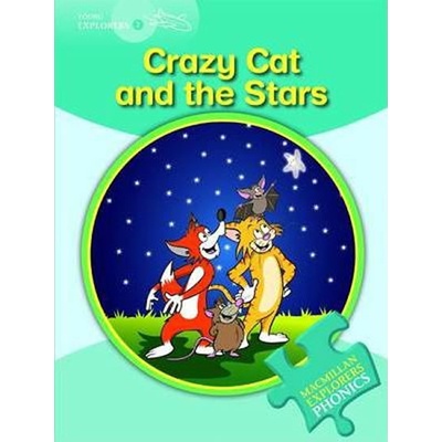 Young Explorers 2 Phonic: Crazy Cat Stars - Munton Gill