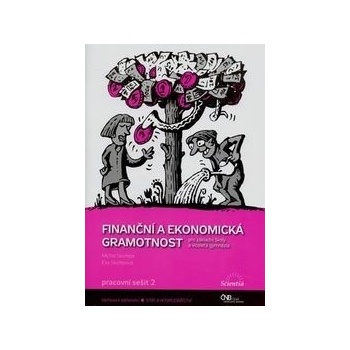Finanční a ekonomická gramotnost - Skořepa Michal, Skořepová Eva