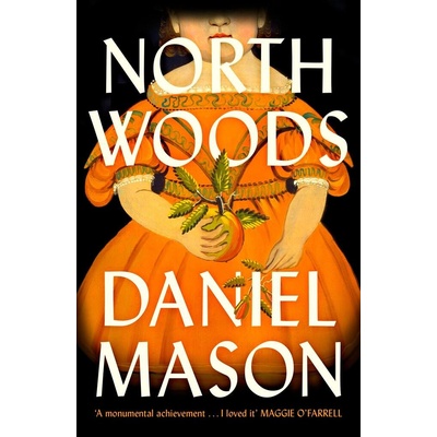 North Woods - Daniel Mason