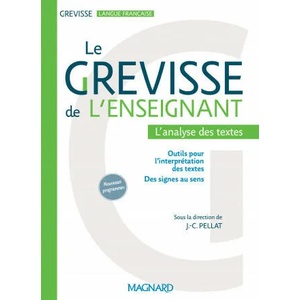 Le Grevisse de l'enseignant - L'analyse des textes | Pierre-Alain Caltot, Stéphanie Fonvielle (2017)