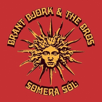 Brant Bjork & The Bros - Somera Sól (Reissue) (LP) (700721361502)