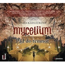 Mycelium III - Pád do temnot