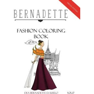 BERNADETTE Fashion Coloring Book: Architecture Inspired Outfits | Dea Bernadette D. Suselo (ISBN: 9781096189817)