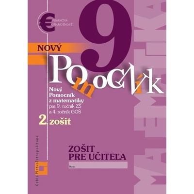 Zošit pre učiteľa - Nový pomocník z matematiky 9 - 2. časť