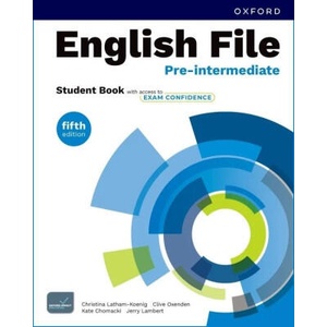 English File Fifth Edition Pre-Intermediate Student's Book with access to Exam Confidence (2025)