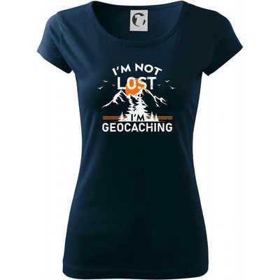 Im not lost geocaching Pure dámske tričko Tmavomodrá veľmi tmavá skoro čierna