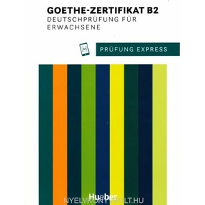 Prüfung Express - Goethe-Zertifikat B2, Deutschprüfung für Erwachsene (ISBN: 9783195216517)