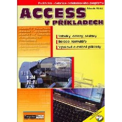 Access v příkladech - Zdeněk Matúš