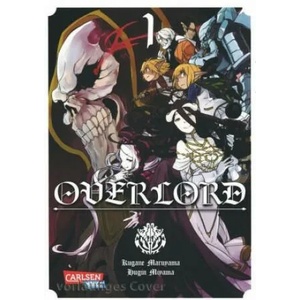 Overlord. Bd. 1 | Kugane Maruyama, Hugin Miyama, Lasse Christian Christiansen (ISBN: 9783551740779)