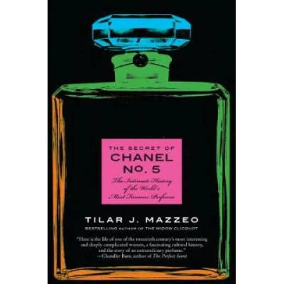 Secret of Chanel No. 5 | TilaR Mazzeo