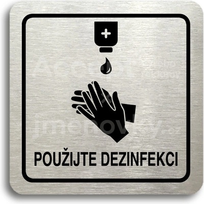 ACCEPT Piktogram použijte dezinfekci III - stříbrná tabulka - černý tisk