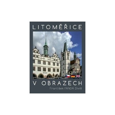 Diviš, František Fanda - Litoměřice v obrazech